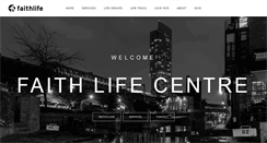Desktop Screenshot of faithlifecentre.com